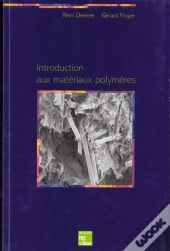 Introduction Aux Materiaux Polymeres