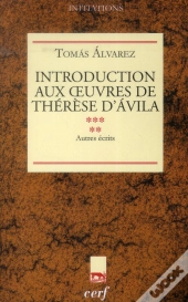 Introduction Aux Oeuvres De Therese D'Avila Tome V