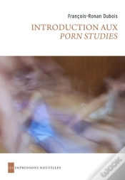 Capa do artigo Introduction Aux Porn Studies