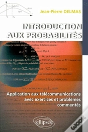 Capa do artigo Introduction Aux Probabilités - Application Aux Télécommunications Avec Exercices Et Problèmes Commentés.