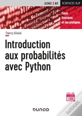 Introduction Aux Probabilités Avec Python : Cours, Exercices Et Cas Pratiques