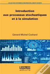 Introduction Aux Processus Stochastiques Et À La Simulation