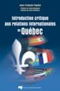 Introduction Critique Aux Relations Internationales Du Québec - Preview