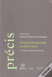 Introduction Général Au Droit Suisse (2e Édition)