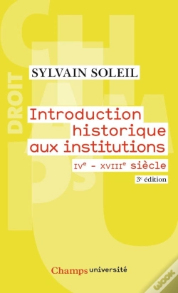 Capa do artigo Introduction Historique Aux Institutions ; Iv-Xviii Siècle (Édition 2010)