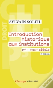 Capa do artigo Introduction Historique Aux Institutions ; Iv-Xviii Siècle (Édition 2010)
