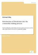 Introduction Of Blockchain Into The Commodity Trading Process
