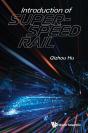 Introduction Of Super-Speed Rail - Preview