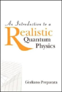 Introduction To A Realistic Quantum Physics, An - Preview