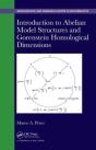 Introduction To Abelian Model Structures And Gorenstein Homological Dimensions - Preview
