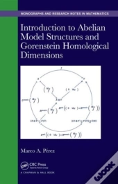Introduction To Abelian Model Structures And Gorenstein Homological Dimensions