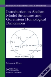Capa do artigo Introduction To Abelian Model Structures And Gorenstein Homological Dimensions