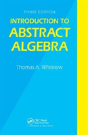Introduction To Abstract Algebra, Third Edition - Preview