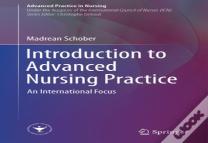 Introduction To Advanced Nursing Practice