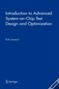 Capa do artigo Introduction To Advanced System-On-Chip Test Design And Optimization