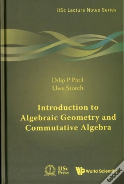 Capa do artigo Introduction To Algebraic Geometry And Commutative Algebra