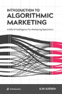 Introduction To Algorithmic Marketing - Preview