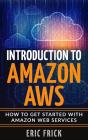 Introduction To Amazon Aws - Preview