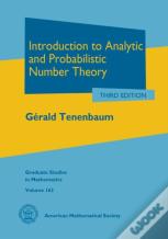 Introduction To Analytic And Probabilistic Number Theory