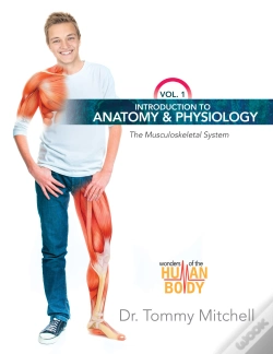 Capa do artigo Introduction To Anatomy & Physiology: The Musculoskeletal System Vol 1