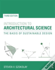 Introduction To Architectural Science