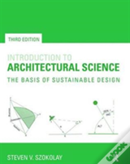 Introduction To Architectural Science