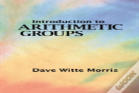 Introduction To Arithmetic Groups