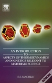 Capa do artigo INTRODUCTION TO ASPECTS OF THERMODYNAMICS AND KINETICS RELEVANT TO MATERIALS SCIENCE