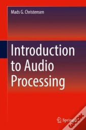 Introduction To Audio Processing