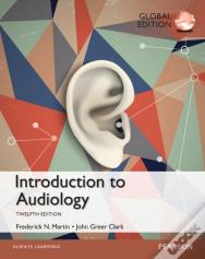 Introduction To Audiology: Global Edition
