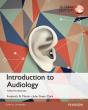 Introduction To Audiology: Global Edition - Preview