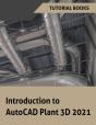 Introduction To Autocad Plant 3d 2021 - Preview