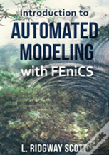 Introduction To Automated Modeling With Fenics
