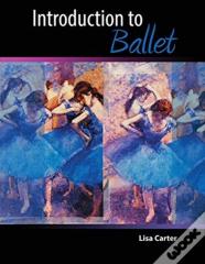 Introduction To Ballet