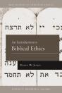 Introduction To Biblical Ethics - Preview