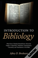 Introduction To Bibliology