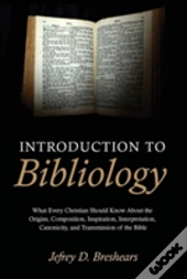 Introduction To Bibliology