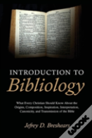 Introduction To Bibliology