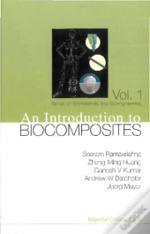 Introduction To Biocomposites, An