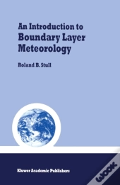 Introduction To Boundary Layer Meteorology