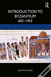 Capa do artigo Introduction To Byzantium, 602-1453