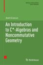 Introduction To C*-Algebras And Noncommutative Geometry - Preview
