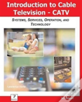 Introduction To Cable Tv (Catv)