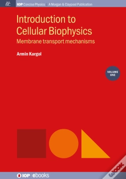 Capa do artigo Introduction To Cellular Biophysics, Volume 1