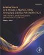 Introduction To Chemical Engineering Analysis Using Mathematica - Preview
