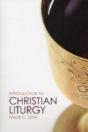 Introduction To Christian Liturgy - Preview