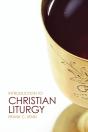 Introduction To Christian Liturgy - Preview