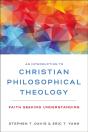 Introduction To Christian Philosophical Theology - Preview
