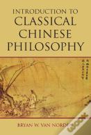 Introduction To Classical Chinese Philosophy