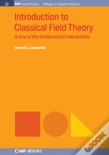Introduction To Classical Field Theory